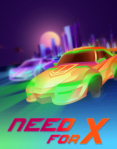 Need For X