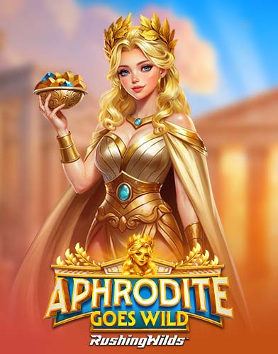 Aphrodite Goes Wild RushingWilds