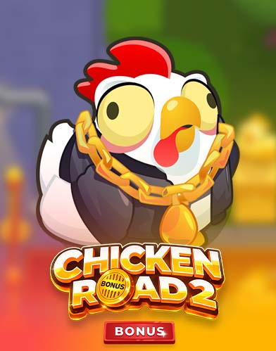 Chicken Road 2 Bonus