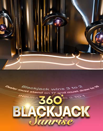 Blackjack 360 Sunrise