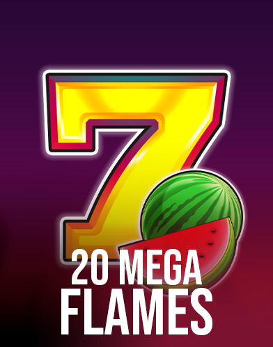  20 Mega Flames