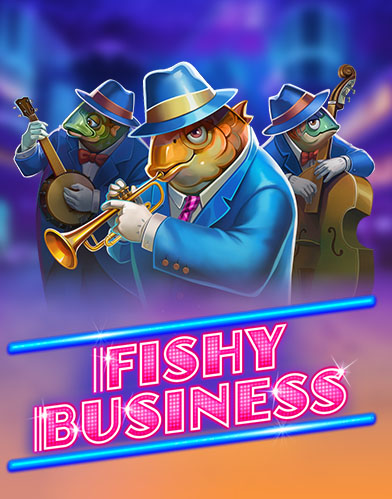 Fishy Business