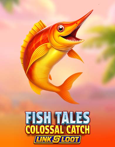 Fish Tales Colossal Catch: Link & Loot