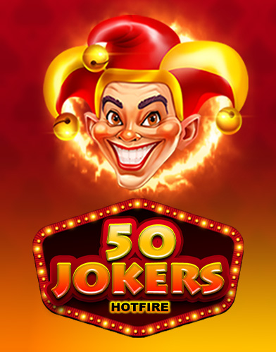 50 Jokers Hotfire