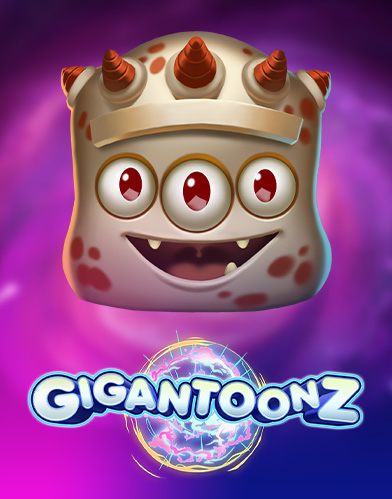 Gigantoonz