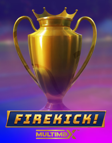 Firekick! MultiMax