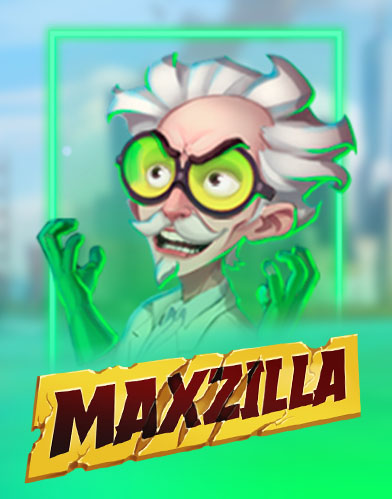 Maxzilla