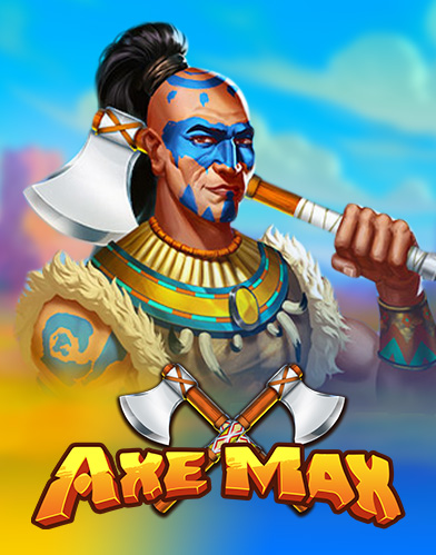 Axe Max