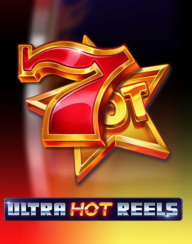 Ultra Hot Reels