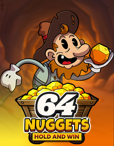 64 Nuggets: Hold and Win