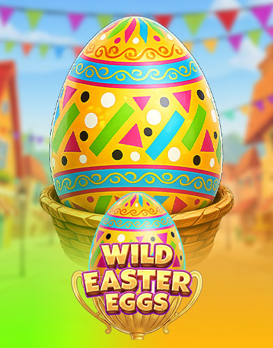 Wild Easter Eggs