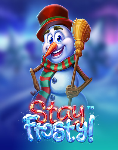 Stay Frosty